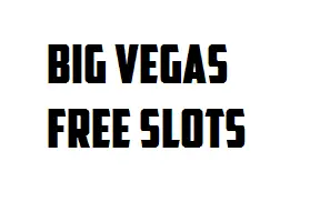 Big Vegas Free Coins